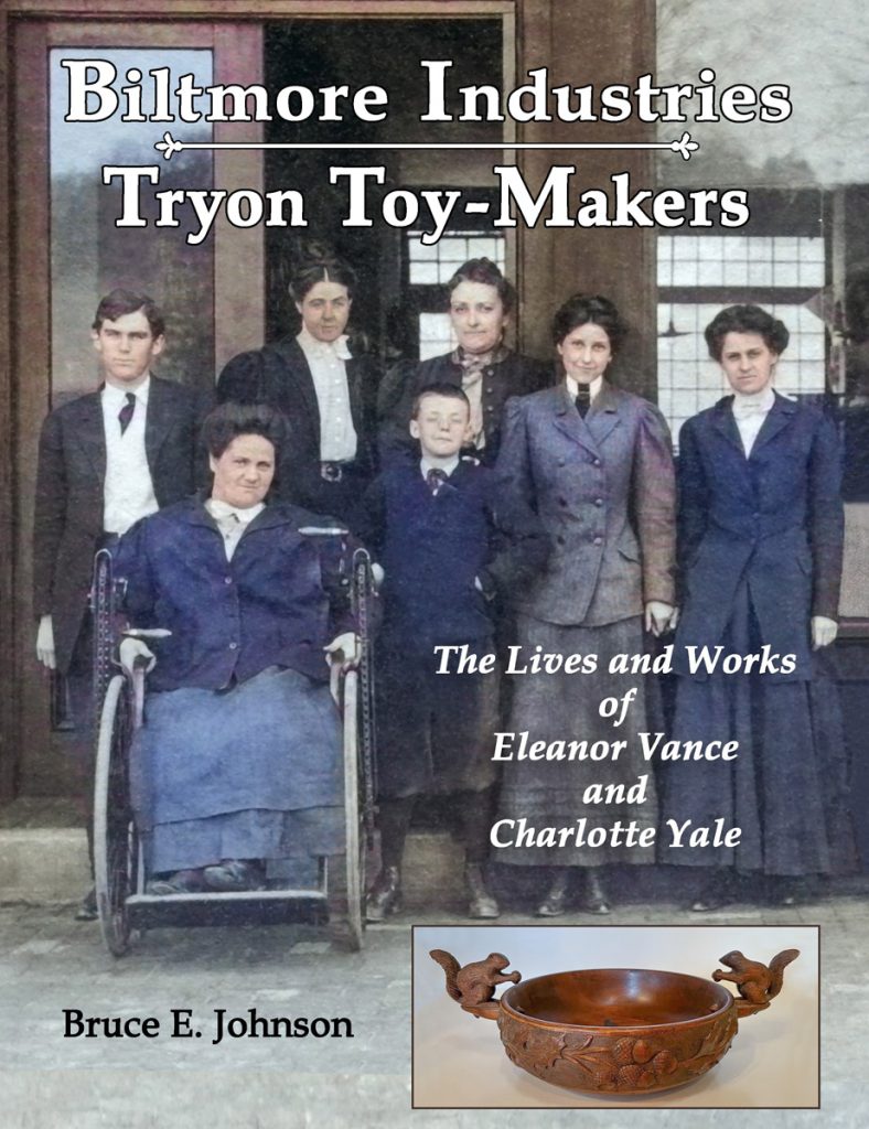 The cover of Bruce Johnson's new book on the lives and works of Eleanor Vance and Charlotte Yale, co-founders of Biltmore Industries and the Tryon Toy-Makers.