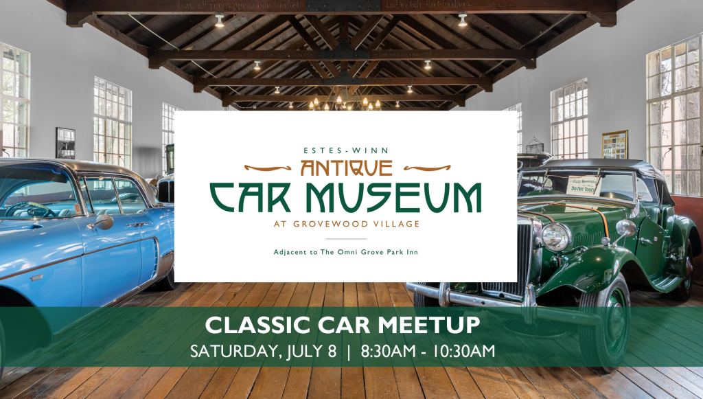 Ad for the classic car meetup at the Estes-Winn Antique Car Museum in Asheville.