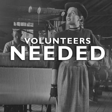 Asheville volunteers needed at the Biltmore Industries Homespun Museum.